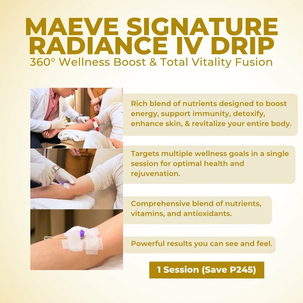 MAEVE SIGNATURE RADIANCE IV DRIP - 360° Wellness Boost &amp; Total Vitality Fusion